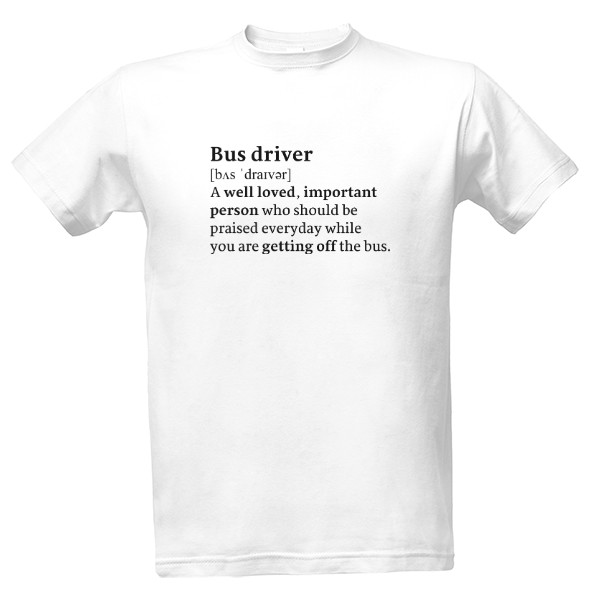 Bus driver Dictionary Description T-shirt