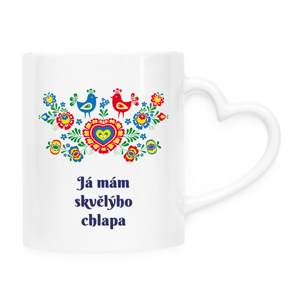 Hrnek srdce s potiskem Já mám skvělýho chlapa